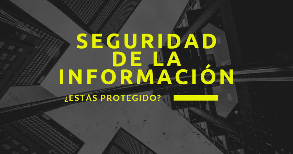 Seguridad de la Información